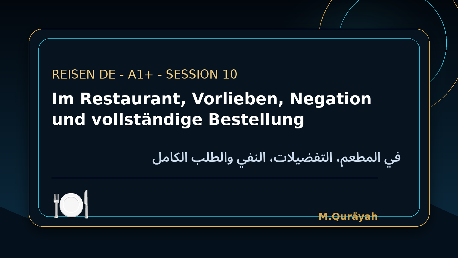 Im Restaurant, Vorlieben, Negation und vollständige Bestellung