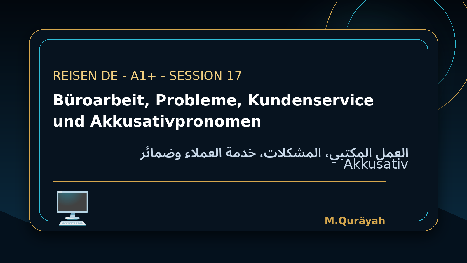 Büroarbeit, Probleme, Kundenservice und Akkusativpronomen